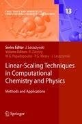 Linear-Scaling Techniques in Computational Chemistry and Physics