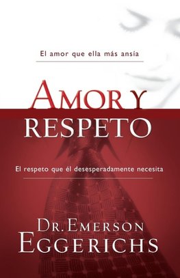 El Amor Y Respeto