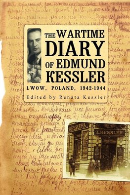 The Wartime Diary Of Edmund Kessler