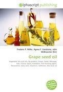 Grape seed oil