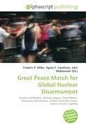 Great Peace March for Global Nuclear Disarmament