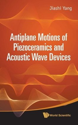 ANTIPLANE MOTIONS OF PIEZOCERAMICS AND..