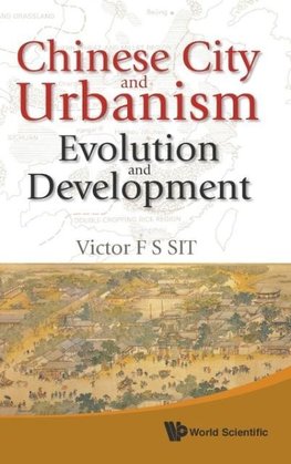 CHINESE CITY & URBANISM