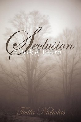 Seclusion