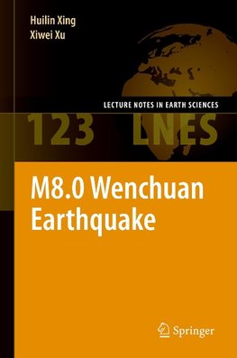 M8.0 Wenchuan Earthquake
