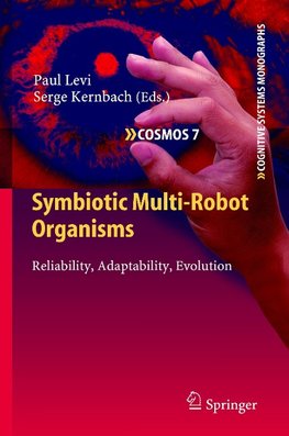 Symbiotic Multi-Robot Organisms