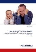 The Bridge to Manhood