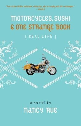 The Motorcycles, Sushi and One Strange Book