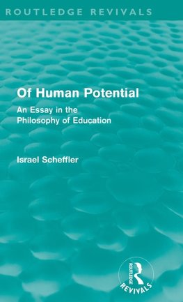 Of Human Potential (Routledge Revivals)
