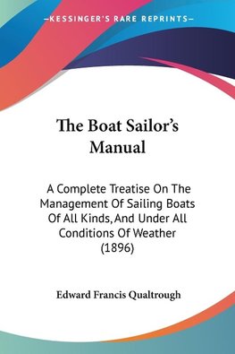 The Boat Sailor's Manual