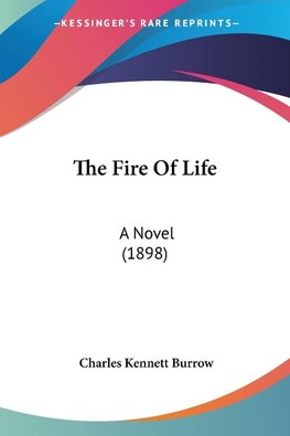 The Fire Of Life