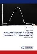 UNIVARIATE AND BIVARIATE GAMMA-TYPE DISTRIBUTIONS