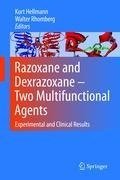 Razoxane and Dexrazoxane - Two Multifunctional Agents