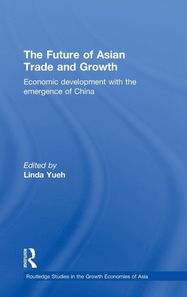 The Future of Asian Trade and Growth