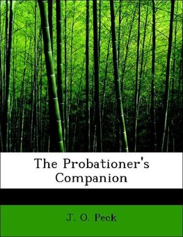 The Probationer's Companion