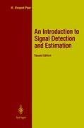 An Introduction to Signal Detection and Estimation
