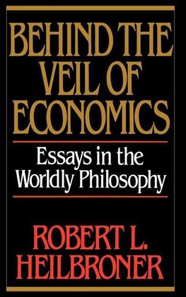 Behind the Veil of Economics
