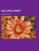 Gallipoli Diary Volume 2