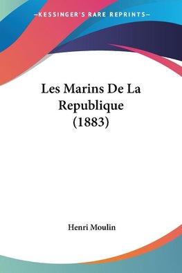 Les Marins De La Republique (1883)