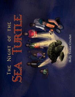The Night of the Sea Turtle