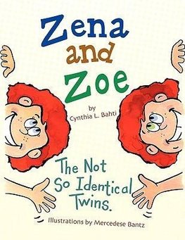 Zena and Zoe