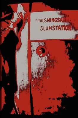 Slumstation