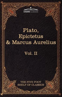 The Apology, Phaedo and Crito by Plato; The Golden Sayings by Epictetus; The Meditations by Marcus Aurelius