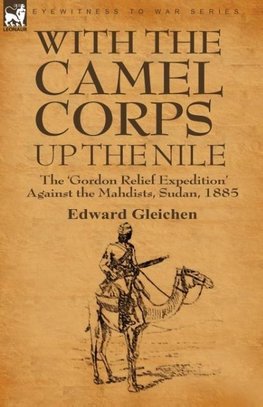 With the Camel Corps Up the Nile