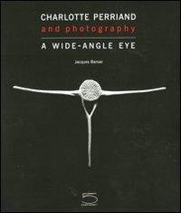 Charlotte Perriand and Photography