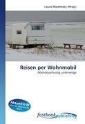Reisen per Wohnmobil