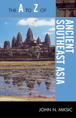 A to Z of Ancient Southeast Asia