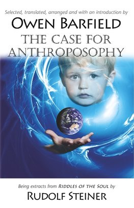 The Case for Anthroposophy