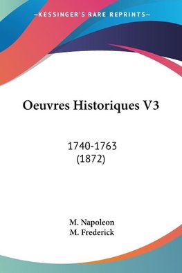 Oeuvres Historiques V3