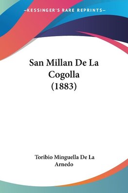 San Millan De La Cogolla (1883)