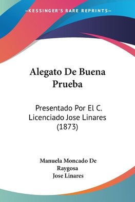 Alegato De Buena Prueba