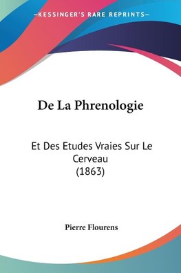 De La Phrenologie
