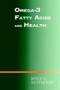 Omega-3 Fatty Acids and Health