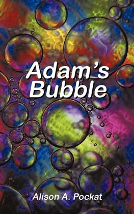 Adam's Bubble