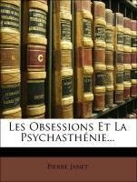 Les Obsessions Et La Psychasthénie...