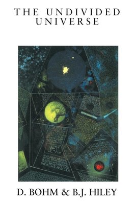 The Undivided Universe