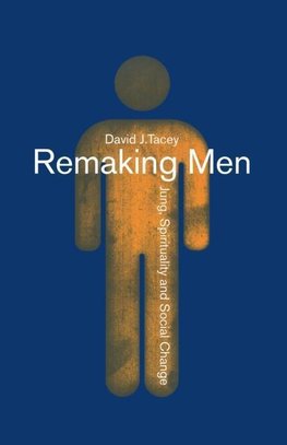 Remaking Men
