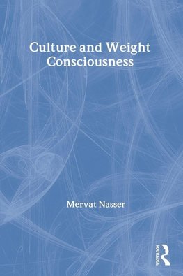 Culture and Weight Consciousness