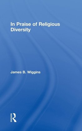 In Praise of Religious Diversity