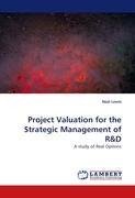 Project Valuation for the Strategic Management of R&D