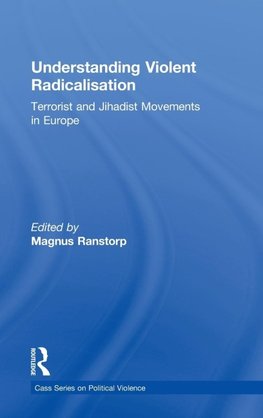 Understanding Violent Radicalisation