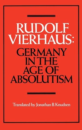 Germany in the Age of Absolutism