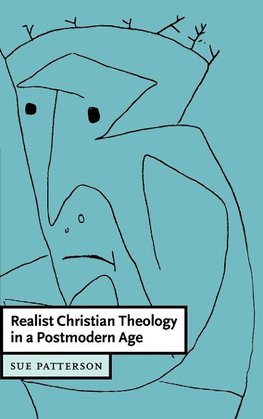 Realist Christian Theology in a Postmodern World