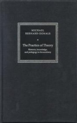 The Practice of Theory