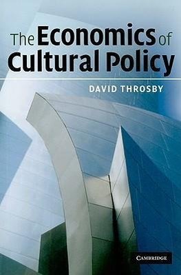 The Economics of Cultural Policy