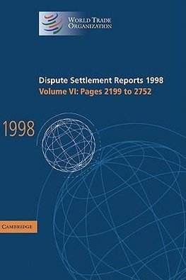 Organization, W: Dispute Settlement Reports 1998: Volume 6,